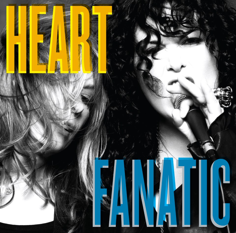 ALBUM REVIEW: HEART – FANATIC ALBUM REVIEW: HEART – FANATIC