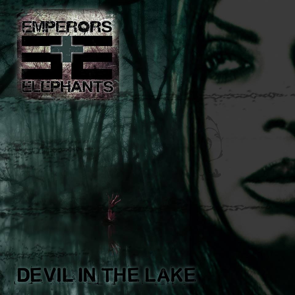 ALBUM REVIEW: EMPERORS AND ELEPHANTS – DEVIL IN THE LAKE