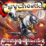 ALBUM REVIEW: Psychostick – Revenge of the Vengeance
