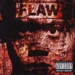 NEWS: FLAW ANNOUNCES PLANS FOR NEW STUDIO ALBUM AND THE RETURN TO THE ROAD