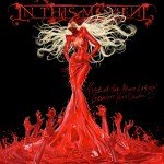 NEWS: IN THIS MOMENT set to release Rise of the Blood Legion – Greatest Hits (Chapter 1) May 5, 2015