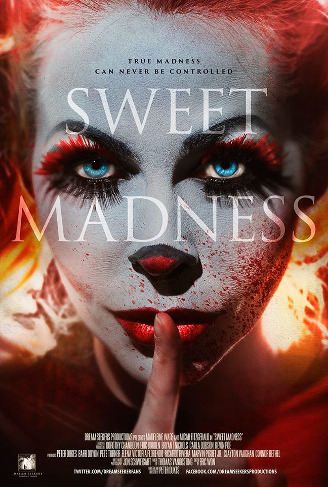  Dream Seekers Productions –Sweet Madness